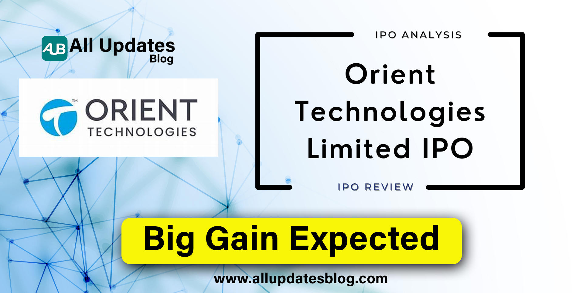 Orient Technologies Limited IPO (Orient Technologies IPO) Detail